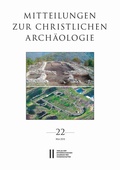 Cover: Mitteilungen zur Christlichen Arch&auml;ologie, Band 22 (2016) - Verlag der &ouml;sterreichischen Akademie der Wissenschaften