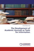 Cover: The Development of Academic Journals as Tools for Information - LAP Lambert Academic Publishing