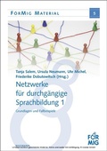 Cover: Netzwerke f&uuml;r durchg&auml;ngige Sprachbildung 1 - Waxmann Lehrbuch
