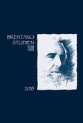 Cover: Brentano Studien. Internationales Jahrbuch der Franz Brentano Forschung / Brentano Studien XIII - J.H.R&ouml;ll Verlag