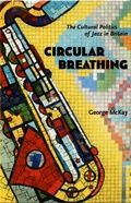 Cover: Circular Breathing - Duke University Press