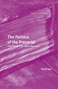 Cover: The Politics of the Precariat: From Populism to Lulista Hegemony - Brill