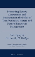 Bild: Promoting Equity, Cooperation and Innovation in the Fields of Transboundary Waters and Natural Resources Management - Martinus Nijhoff