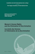 Cover: Women's Human Rights and the Elimination of Discrimination / Les droits des femmes et l'elimination de la discrimination - Martinus Nijhoff