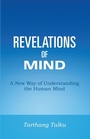 Cover: Revelations of Mind: A New Way of Understanding the Human Mind - Distributed via Smashwords