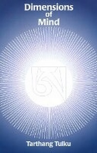 Enlarge image Cover: Dimensions of Mind - Dharma Publishing