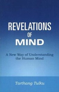 Enlarge image Cover: Revelations of Mind - Dharma Publishing