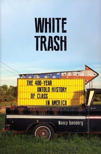 Enlarge image Cover: White Trash - Atlantic Books
