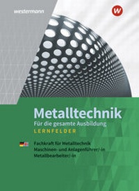 Enlarge image Cover: Metalltechnik für die gesamte Ausbildung - Westermann Schulbuchverlag