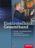 Cover: Elektrotechnik Gesamtband - Westermann Schulbuchverlag