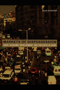 Enlarge image Cover: Markets of Dispossession - Duke University Press