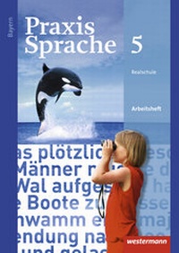 Enlarge image Cover: Praxis Sprache - Ausgabe 2016 für Bayern - Westermann Schulbuchverlag