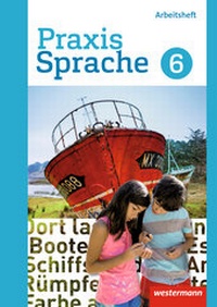 Enlarge image Cover: Praxis Sprache - Differenzierende Ausgabe 2017 - Westermann Schulbuchverlag