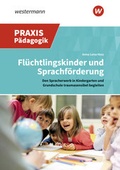 Cover: Fl&uuml;chtlingskinder und Sprachf&ouml;rderung - Westermann Schulbuchverlag
