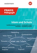 Cover: Islam und Schule - Westermann Schulbuchverlag