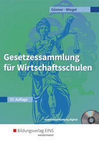 Abbildung von: Gesetzessammlung für Wirtschaftsschulen - Westermann Berufliche Bildung