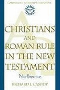 Abbildung von: Christians and Roman Rule in the New Testament - Crossroad Publishing Co ,U.S.