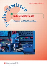 Abbildung von: Prüfungsvorbereitung / Prüfungswissen Industriekaufleute - Westermann Berufliche Bildung