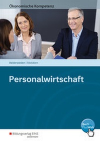 Abbildung von: Ökonomische Kompetenz / Personalwirtschaft - Westermann Berufliche Bildung