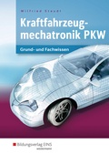 Cover: Kraftfahrzeugmechatronik PKW - Westermann Berufliche Bildung