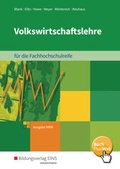 Cover: Volkswirtschaftslehre / Volkswirtschaftslehre - Ausgabe f&uuml;r die H&ouml;here Berufsfachschule Nordrhein-Westfalen - Westermann Berufliche Bildung