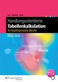 Cover: Handlungsorientierte Tabellenkalkulation f&uuml;r kaufm&auml;nnische Berufe - Westermann Berufliche Bildung