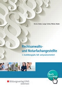 Enlarge image Cover: Rechtsanwalts- und Notarfachangestellte - Westermann Berufliche Bildung