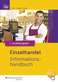 Cover: Einzelhandel Informationshandbuch / Einzelhandel nach Ausbildungsjahren - Westermann Berufliche Bildung