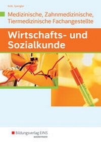 Abbildung von: Wirtschafts- und Sozialkunde - Westermann Berufliche Bildung