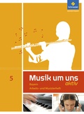 Cover: Musik um uns SI - Ausgabe 2017 f&uuml;r Bayern - Schroedel