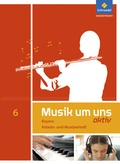 Cover: Musik um uns SI - Ausgabe 2017 f&uuml;r Bayern - Schroedel