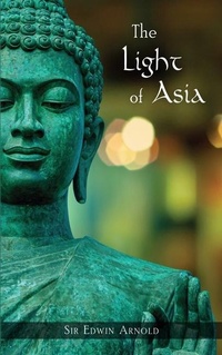 Abbildung von: The Light of Asia - Quest Books,U.S.