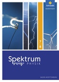 Cover: Spektrum Physik SI - Ausgabe 2017 f&uuml;r Baden-W&uuml;rttemberg - Schroedel