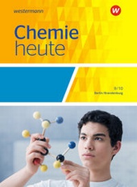 Abbildung von: Chemie heute SI - Ausgabe 2016 für Berlin und Brandenburg - Schroedel