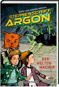Cover: Sternenschiff Argon (Bd. 3) - Coppenrath