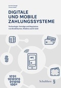 Cover: Digitale und mobile Zahlungssysteme (PrintPlu&sect;) - Schulthess Juristische Medien
