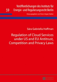 Abbildung von: Regulation of Cloud Services under US and EU Antitrust, Competition and Privacy Laws - Peter Lang Verlag