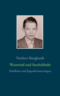 Abbildung von: Westwind und Stacheldraht - BoD - Books on Demand