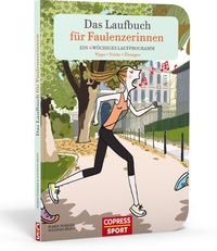 Abbildung von: Das Laufbuch für Faulenzerinnen - Copress