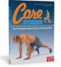 Cover: Core-Fitness Das Trainingskonzept f&uuml;r Figur und K&ouml;rpermitte - Copress