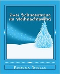 Cover: Zwei Schneesterne im Weihnachtswind - BookRix