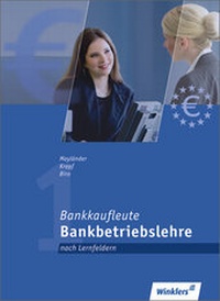 Abbildung von: Bankkaufleute nach Lernfeldern - Winklers Verlag