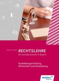 Cover: Rechtslehre f&uuml;r Fachoberschulen in Bayern - Winklers Verlag