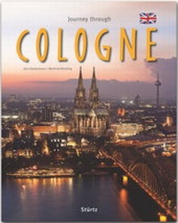 Abbildung von: Journey through Cologne - Reise durch Köln - Stürtz
