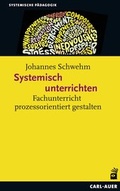 Bild: Systemisch unterrichten - Carl-Auer Verlag