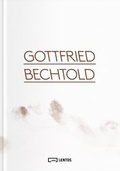Cover: Gottfried Bechtold - Verlag f&uuml;r Moderne Kunst