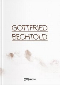 Enlarge image Cover: Gottfried Bechtold - Verlag für Moderne Kunst