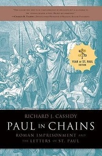 Abbildung von: Paul in Chains - Crossroad Publishing Co ,U.S.