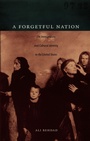 Cover: A Forgetful Nation - Duke University Press