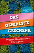 Cover: Das genialste Geschenk - Gerth Medien
